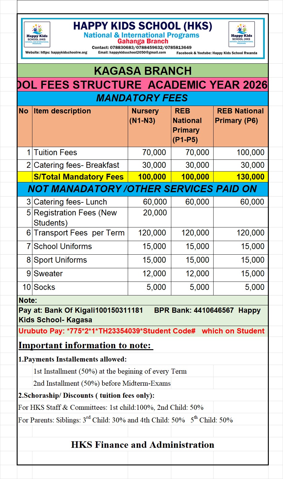 SCHOOL FEES STRUCTURE ACADEMIC YEAR 2026-2027 For Kagasa branch